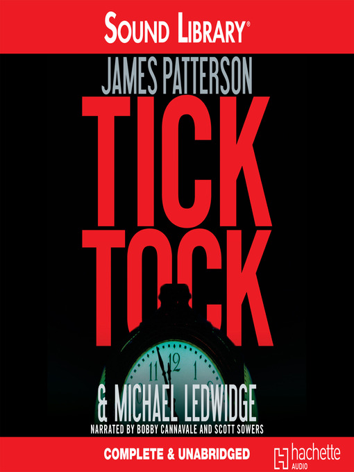 Title details for Tick Tock by James Patterson - Wait list